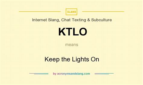 ktlo acronym|keeping the lights on meaning.